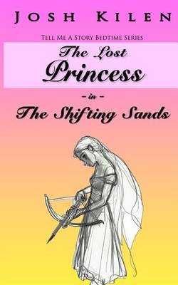 Book cover for The Lost Princess in the Shifting Sands