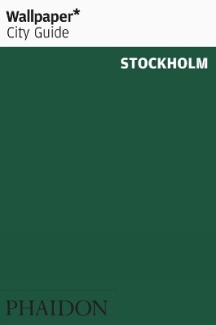 Cover of Wallpaper* City Guide Stockholm 2013