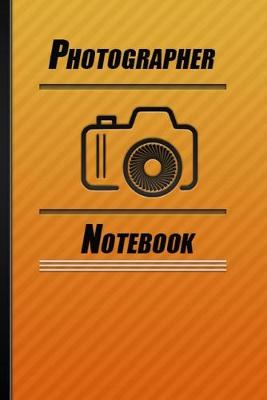 Book cover for Photographer Notebook