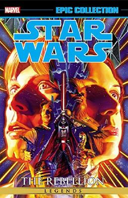 Book cover for Star Wars Legends Epic Collection: The Rebellion Vol. 1