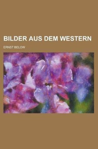 Cover of Bilder Aus Dem Western