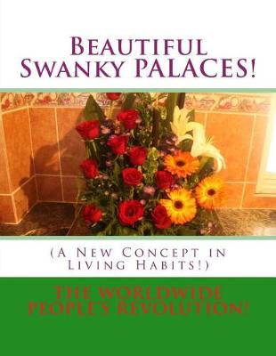 Book cover for Beautiful Swanky PALACES!