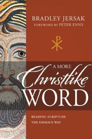 Cover of A More Christlike Word