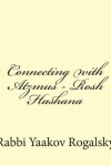 Book cover for Connecting with Atzmus - Rosh Hashana