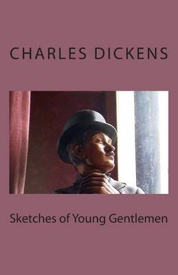 Book cover for Sketches of Young Gentlemen