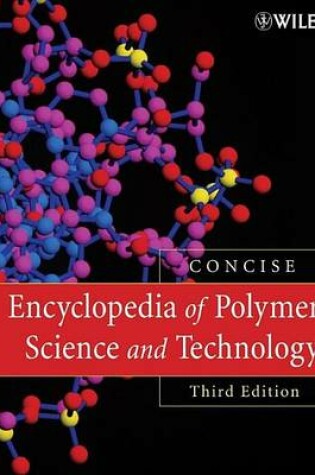 Cover of Encyclopedia of Polymer Science and Technology, Concise