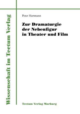 Book cover for Zur Dramaturgie der Nebenfigur in Theater und Film