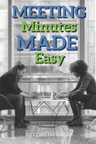 Cover of Meeting Minutes Made Easy