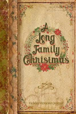 Book cover for A Long Family Christmas