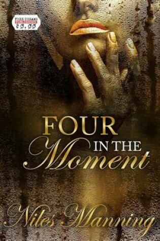 Cover of Four in The Moment