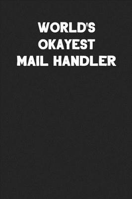 Book cover for World's Okayest Mail Handler