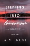 Book cover for Stepping Into Tomorrow