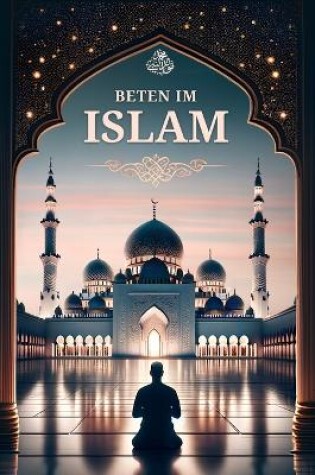 Cover of Beten im Islam