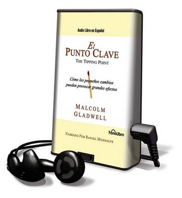 Book cover for El Punto Clave/The Tipping Point