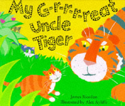 Book cover for My G-r-r-r-eat Uncle Tiger