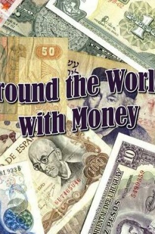 Cover of Around the World with Money