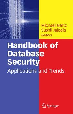 Book cover for Handbook of Database Security