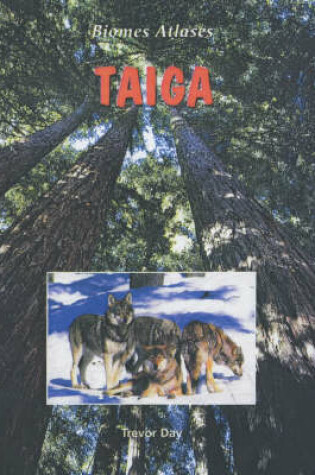 Cover of Biomes Atlases: Taiga