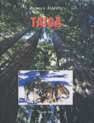 Book cover for Biomes Atlases: Taiga