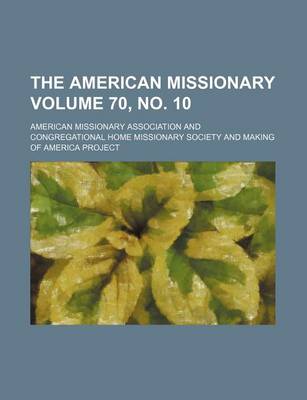 Book cover for The American Missionary Volume 70, No. 10