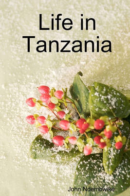 Book cover for Life In Tanzania