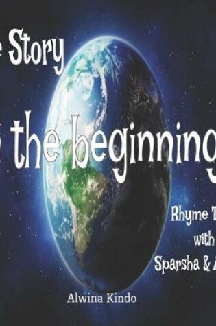 Cover of Bible Story- In the beginning Rhyme time with Sparsha and Abishek