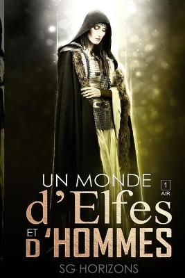 Cover of Un monde d'Elfes et d'Hommes 1. AIR