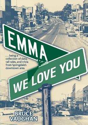 Book cover for Emma, We LoveYou