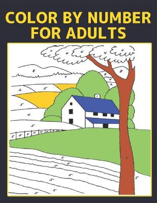 Book cover for Color by Number for Adults