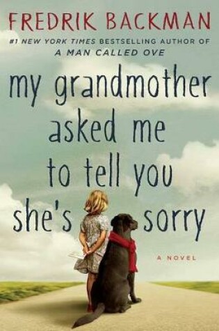 Cover of My Grandmother Asked Me to Tell You She's Sorry