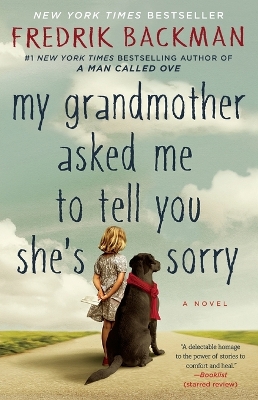 Book cover for My Grandmother Asked Me to Tell You She's Sorry