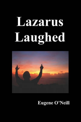 Book cover for Lazarus Laughed
