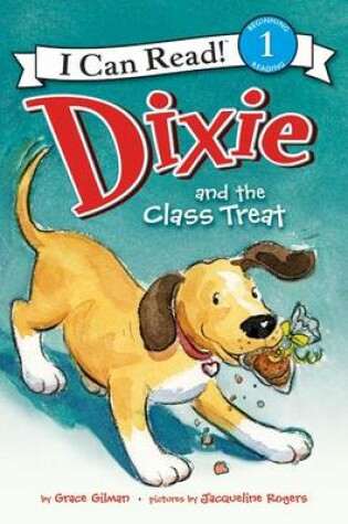 Cover of Dixie and the Class Treat