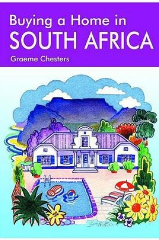 Cover of Buying a Home in South Africa