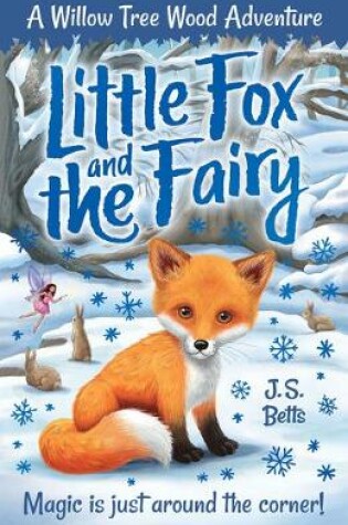 Cover of Willow Tree Wood Book 1 - Little Fox and the Fairy