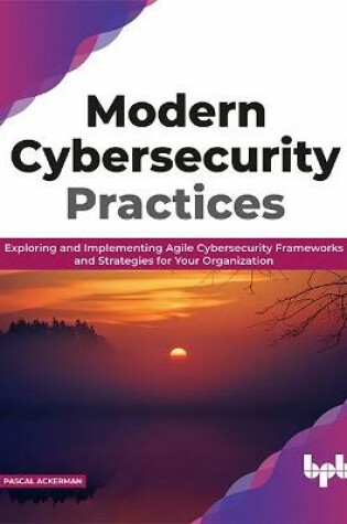 Cover of Modern Cybersecurity Practices