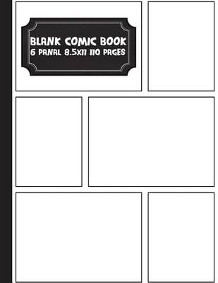 Book cover for Comic Book Pages - 8.5x11 with 7 Panel Over 100 Pages(blank Comic Book), for Drawing Your Own Comics, for Artists of All Levels (Comic Book Template) Vol.2