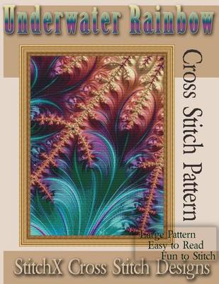 Book cover for Underwater Rainbow Cross Stitch Pattern
