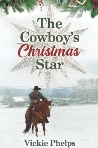 Cover of The Cowboy's Christmas Star
