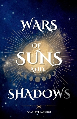 Book cover for Wars of Suns and Shadows