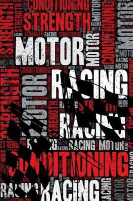 Cover of Motor Racing Strength and Conditioning Log