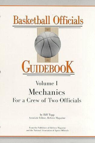 Cover of Basketball Officials Guidebook Vol. I