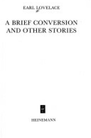 Cover of "A Brief Conversion and Other Stories
