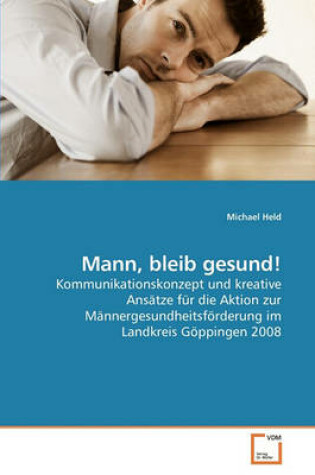 Cover of Mann, bleib gesund!