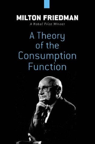 Cover of Theory of the Consumption Function