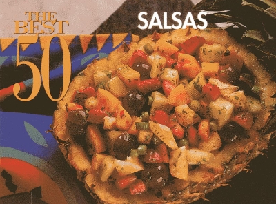 Book cover for The Best 50 Salsas