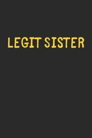 Cover of Legit Sister