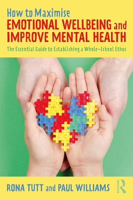 Book cover for How to Maximise Emotional Wellbeing and Improve Mental Health