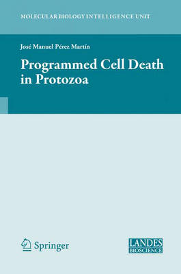 Cover of Programmed Cell Death in Protozoa