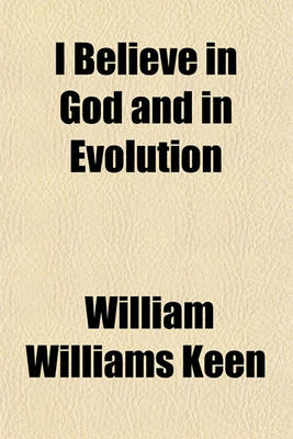 Book cover for I Believe in God and in Evolution